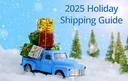2025 Holiday Shipping Guide