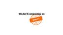 We don’t compromise on quality