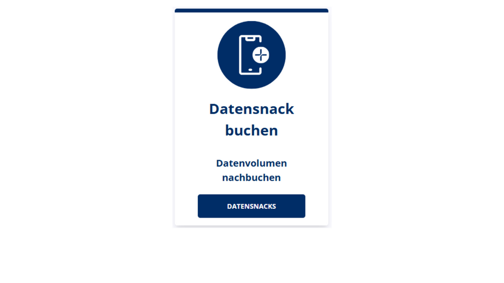 Kachel mit der Überschrift „Datensnack buchen“. Im oberen Bereich ist ein rundes Symbol mit einem stilisierten Smartphone und einem Pluszeichen zu sehen. Darunter steht „Datenvolumen nachbuchen“. Am unteren Rand befindet sich ein dunkelblauer Button mit der Aufschrift „DATENSNACKS“