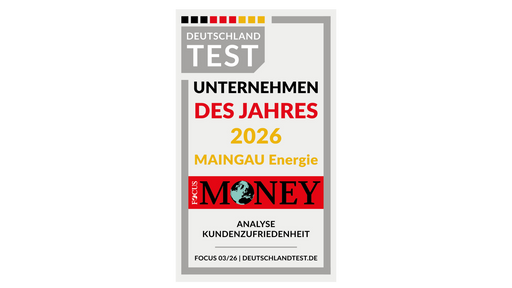 Siegel von Focus Money und Deutschlandtest: Unternehmen des Jahres 2026 MAINGAU Energie