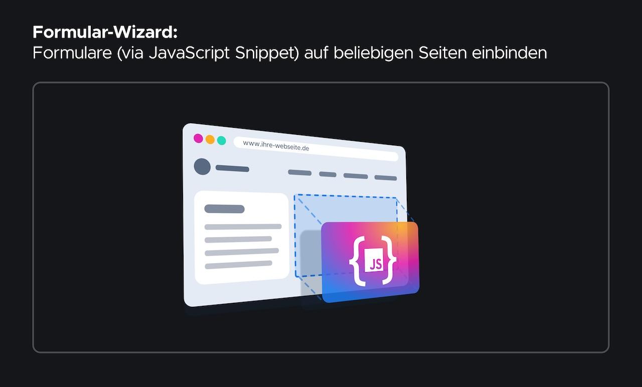 Customer Experience Management: Formulare (via JavaScript Snippet) 