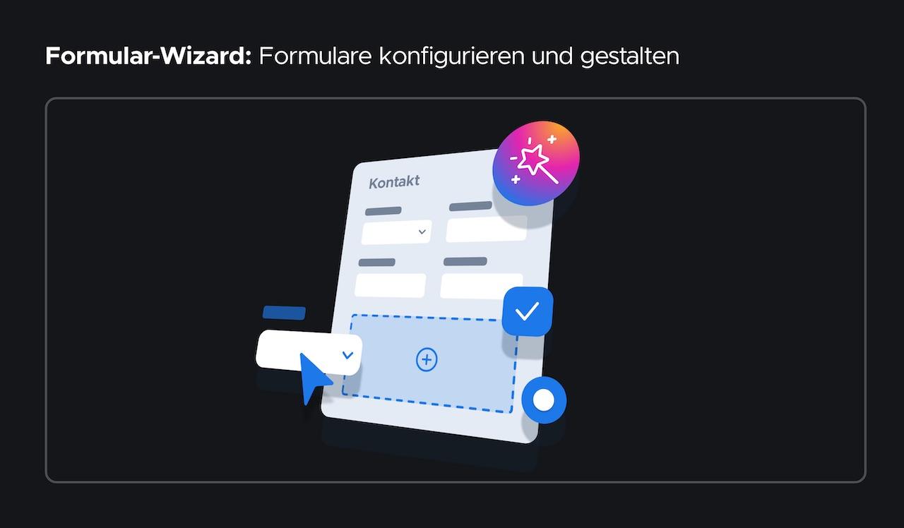 Customer Experience Management: Formular-Wizard