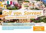 Beschreibung der Reise Golf von Sorrent mit dem Veranstalter momento by Central Reisebüro ab Dortmund Airport im Frühsommer 2020