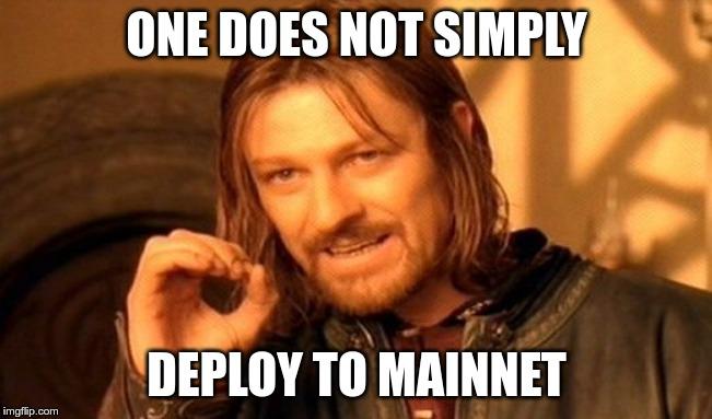 Mainnet Deployment Meme