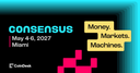Consensus Miami promotional artwork with May 4–6, 2027 dates.