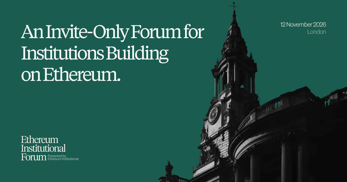 Ethereum Institutional Forum London artwork announcing 12 November 2026.