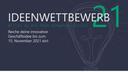 Das Institut Entrepreneurship & Innovation hat einen Ideenwettberweb ausgeschrieben.