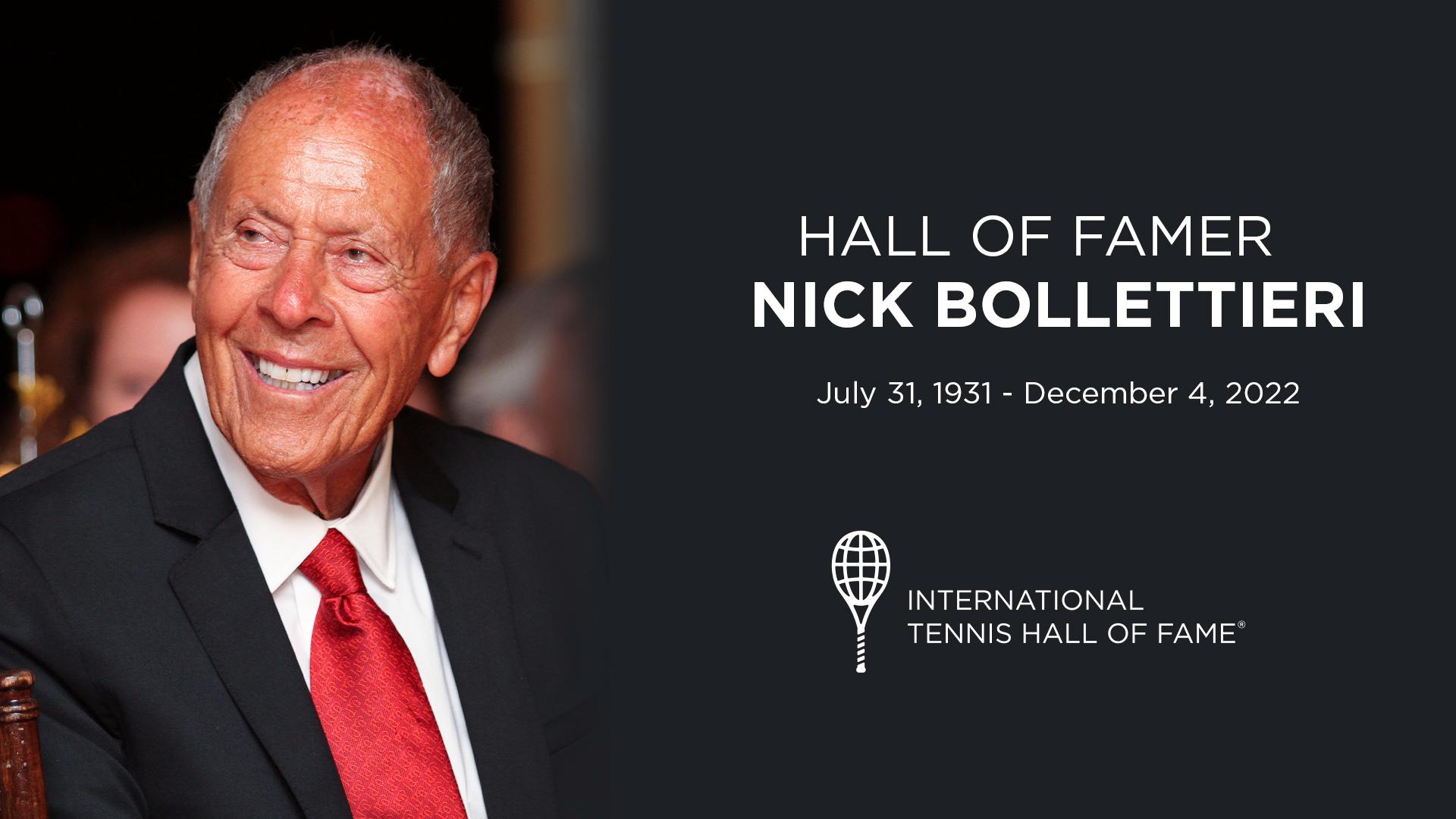 IN MEMORIAM HALL OF FAMER NICK BOLLETTIERI