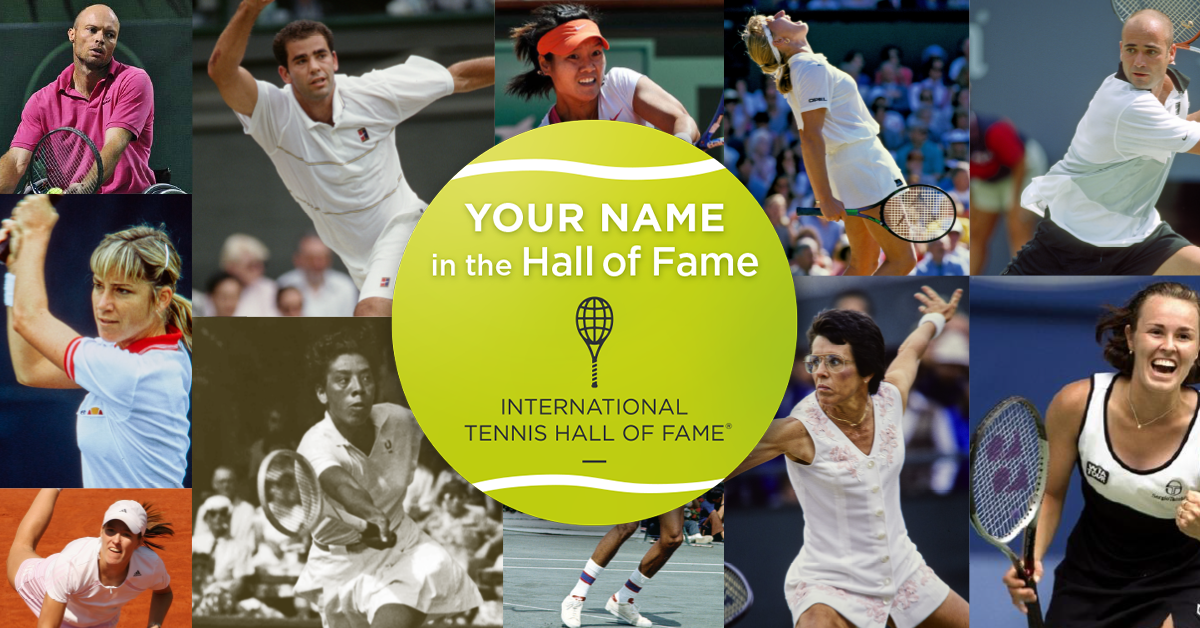 International Tennis Hall of Fame Launches “Your Name in the Hall of
