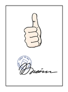 Die Abbildung zeigt einen Zettel. Auf dem Zettel ist unten eine Unterschrift, darüber das Zeichen für "Daumen hoch". Das bedeutet: Etwas ist gut, etwas ist positiv, etwas ist bestätigt.