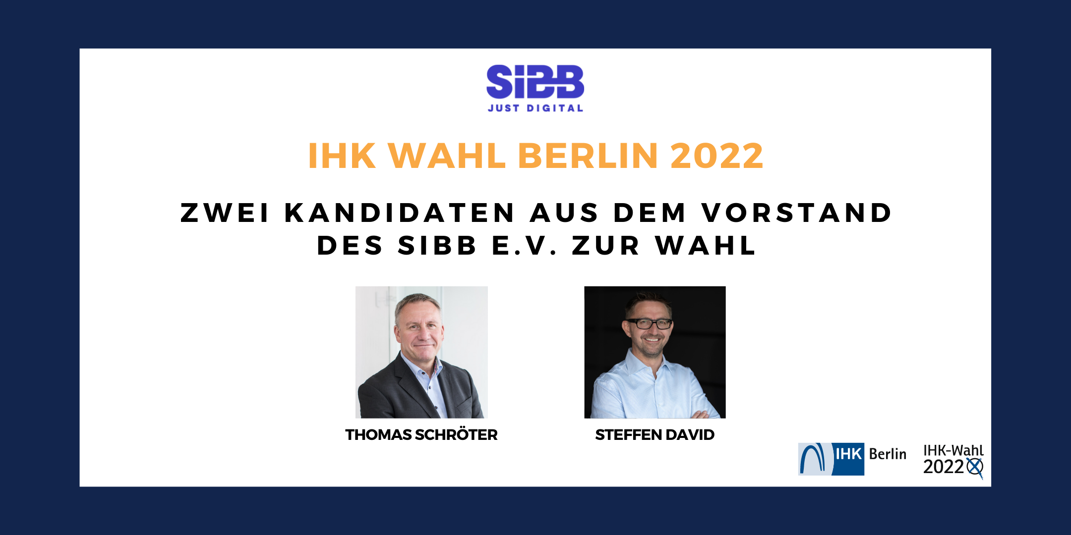 Zwei Kandidaten Aus Dem Vorstand Des SIBB E V Zur Wahl SIBB Unterst tzt Eine St rkere 